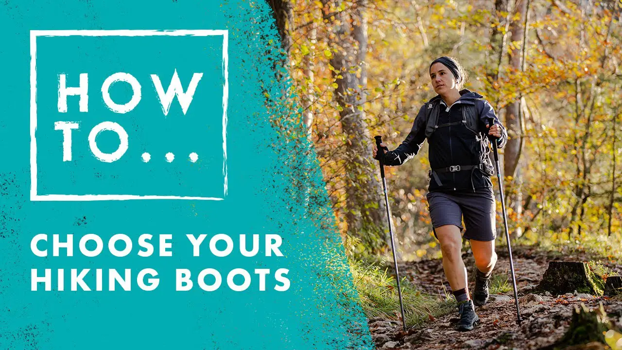 Video: How to Choose the Right Hiking Boots | The Adventure Blog