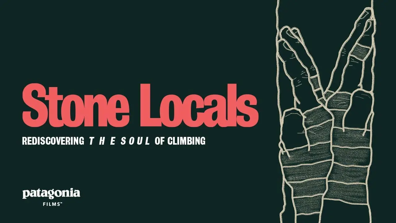 Stone Locals Rediscovering the Soul of Rock Climbing